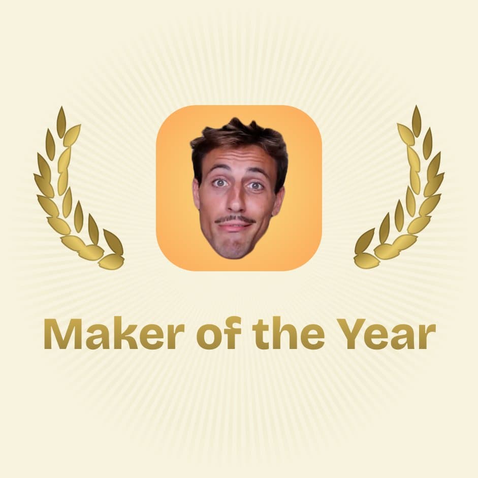 I went from depressed and broke to Maker of the Year
