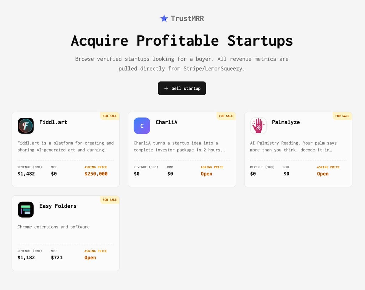 β trustmrr.com/acquire If you want to sell your startup: 1. List your startup on TrustMRR 2. On the startup page, clickβ¦